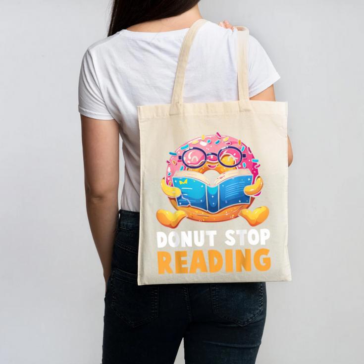 Donut Stop Reading Cute Book Reader Bookworm Donut Day Canvas Tote Bag