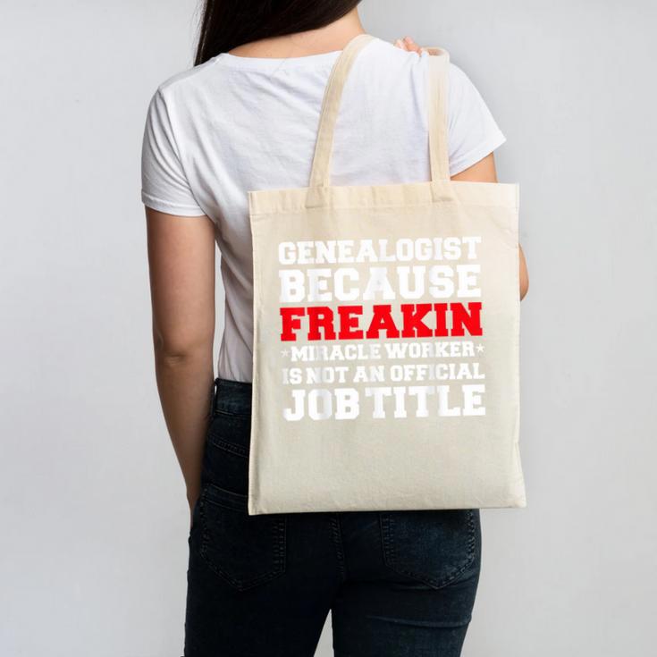 Genealogist Miracle Worker Genealogy Graduation Canvas Tote Bag