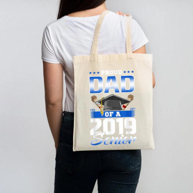 Graduation 2019 TShirt Proud Dad Of Senior Canvas Tote Bag