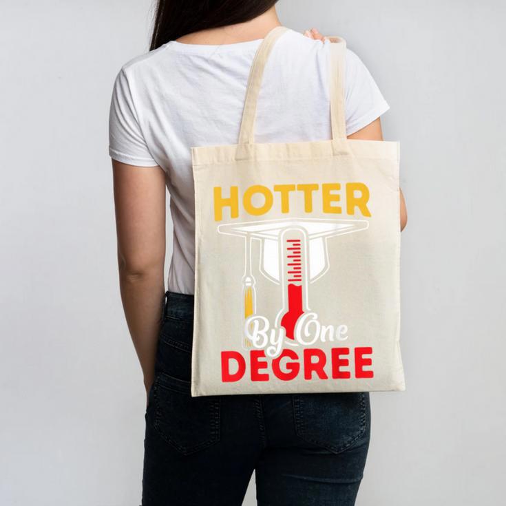 Graduation 2024 Hotter By One Degree Shirt Class Of 24 Canvas Tote Bag
