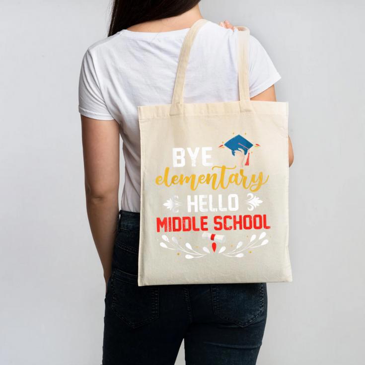 Graduation Bye Elementary Hello Middle School Graduate Canvas Tote Bag