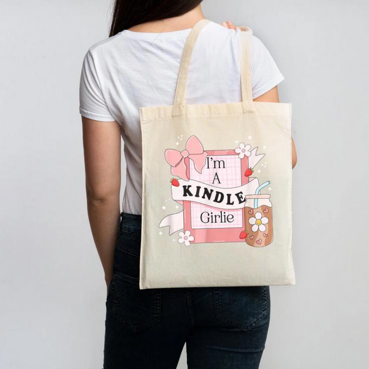 I'm A Kindle Girlie Book Lover Bookish Canvas Tote Bag