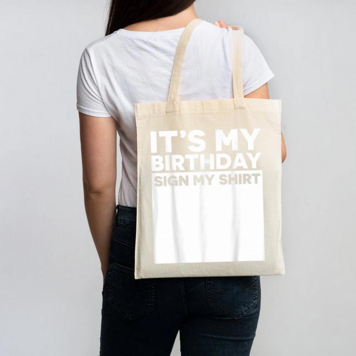 It's My Birthday Sign Boy Men Decoration Guestbook Canvas Tote Bag