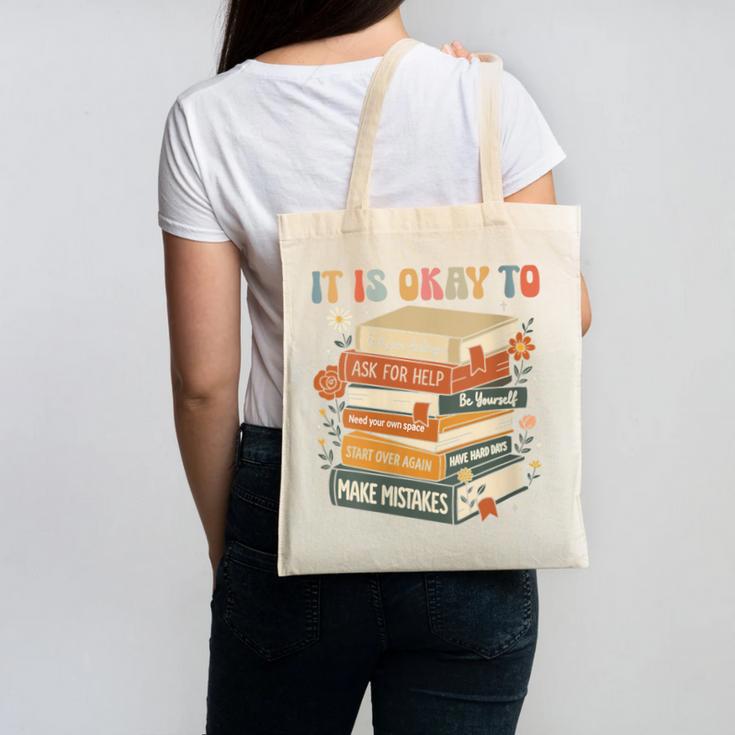 Its Okay Not To Be Okay Mental Health Awareness Floral Books Canvas Tote Bag