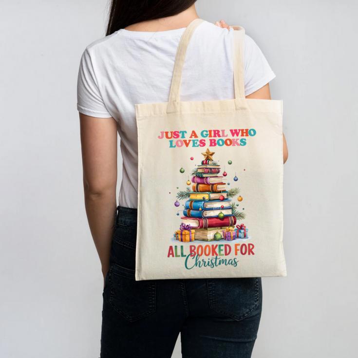 Just a Girl Who Loves Books All Booked For Christmas Canvas Tote Bag