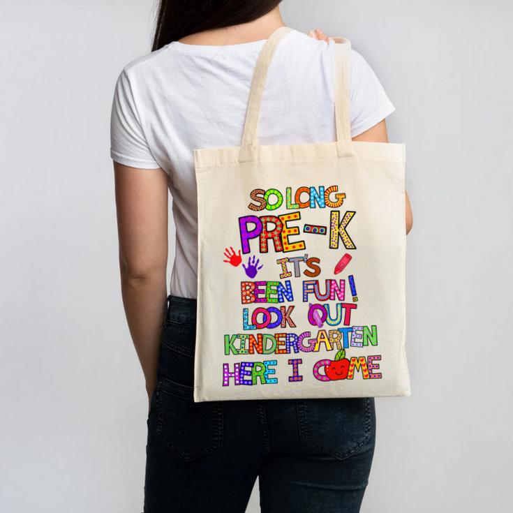 Kids So Long Kindergarten Here I Come Pre-K Graduation Graduate Canvas Tote Bag