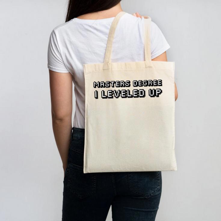 Masters Degree I Leveled Up Graduation T-Shirt Canvas Tote Bag