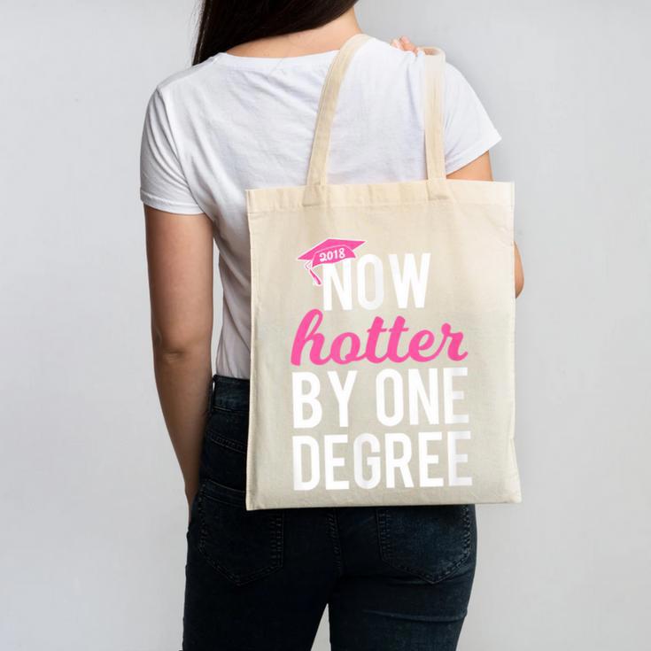 One Degree Hotter Class Of 2018 Graduation T-Shirt Canvas Tote Bag