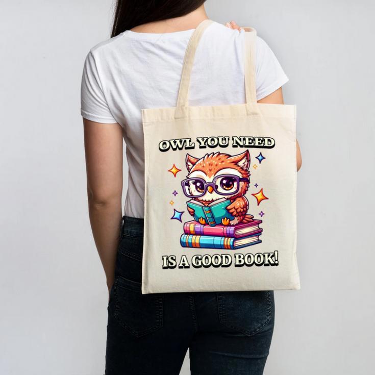Owl You Need Is A Good Book Cute Love To Read Back 2 School Canvas Tote Bag