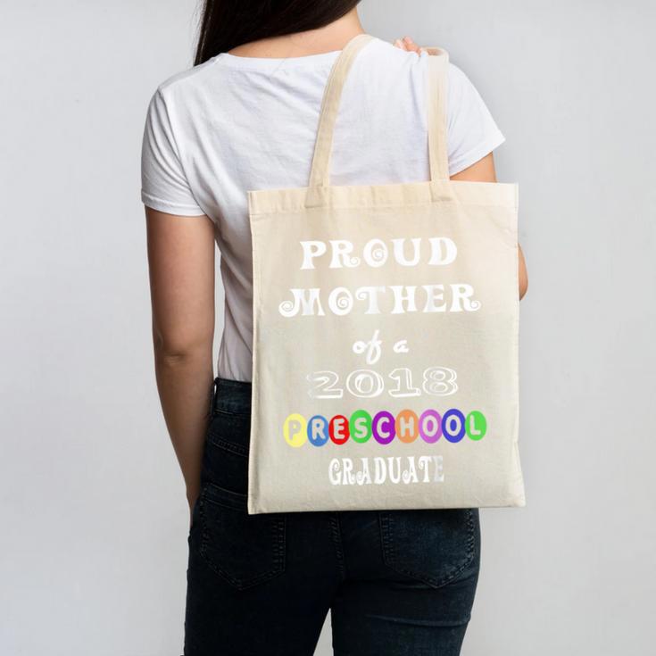 Preschool Graduation Proud Mother Of Class 2018 Canvas Tote Bag