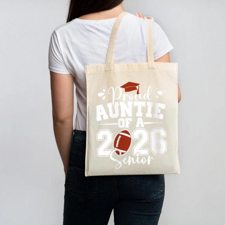 Proud Auntie Of A 2026 Senior Football Graduation Family Canvas Tote Bag