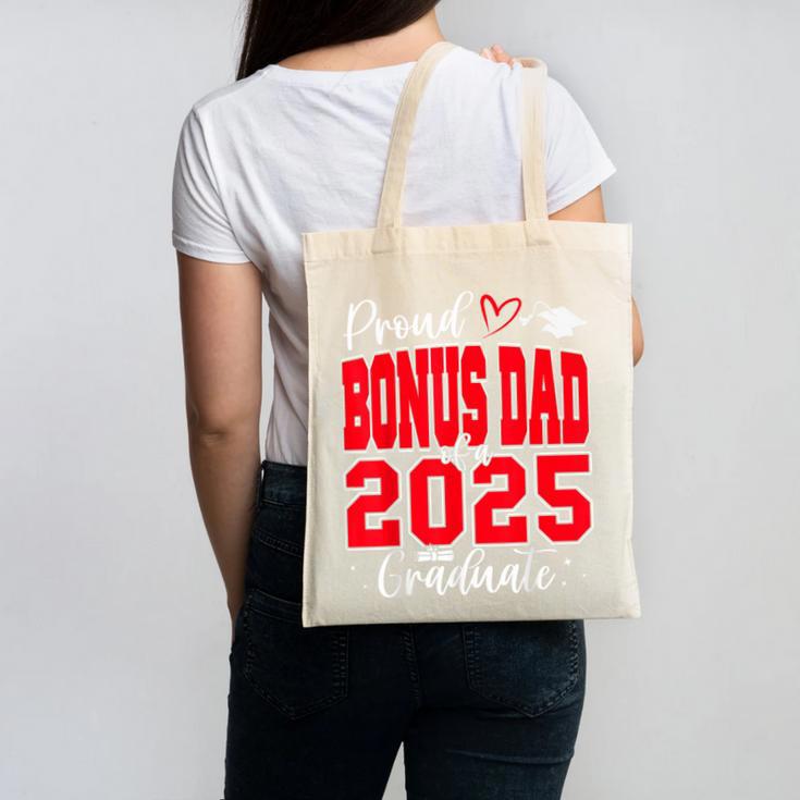 Proud Bonus Dad Of a Class Of 2025 Graduate Graduation Canvas Tote Bag