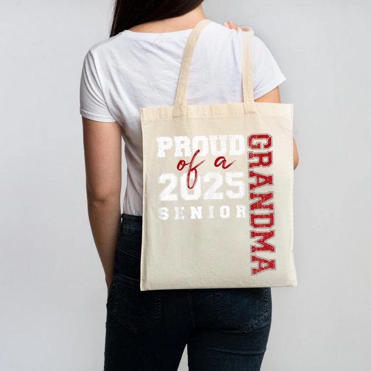 Proud Grandma Of A Class Of 2025 Senior Graduation 25 Canvas Tote Bag
