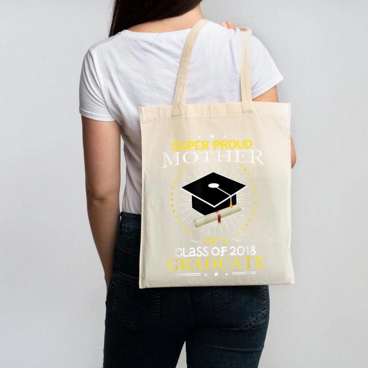 Proud Mother The Class Of 2018 Graduate Graduation Shirt S3 Canvas Tote Bag