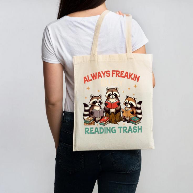 Reading Book Lover Racoon Always Freakin Busy Reading Trash Canvas Tote Bag