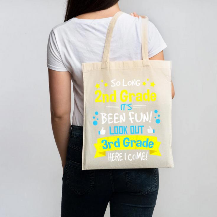 So Long 2nd Grade Here I Come 3rd Grader Graduation Canvas Tote Bag