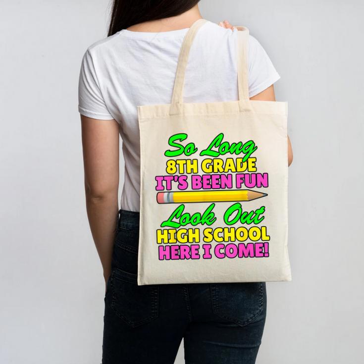 So Long 8th Grade Hello High School Graduation Canvas Tote Bag