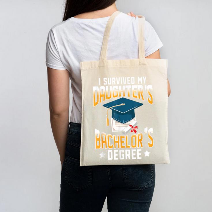 i Survived My Daughters Bachelor's Degree Graduation Gifts Canvas Tote Bag