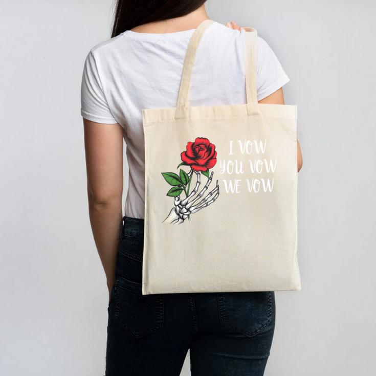 I Vow You Vow We Vow ShirtSmutty Fantasy Dark Romance Book Canvas Tote Bag