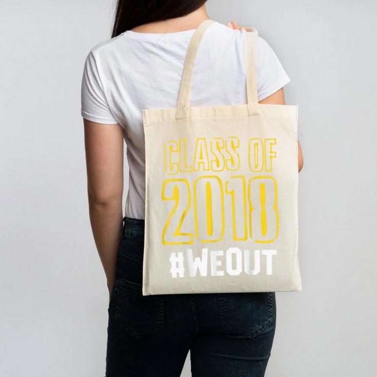We Out WeOut Class Of 2018 Senior Graduation Canvas Tote Bag