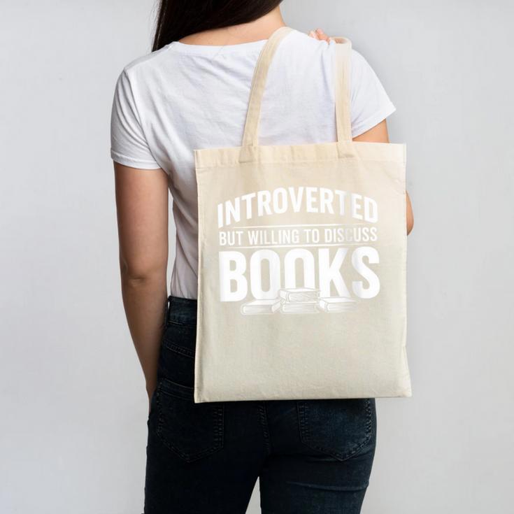 Women's Introverted But Willing To Discuss Books Canvas Tote Bag