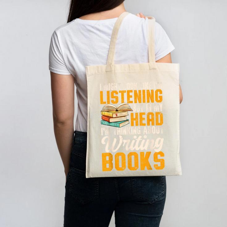 Writer Book Published Author Writers Men Women Canvas Tote Bag