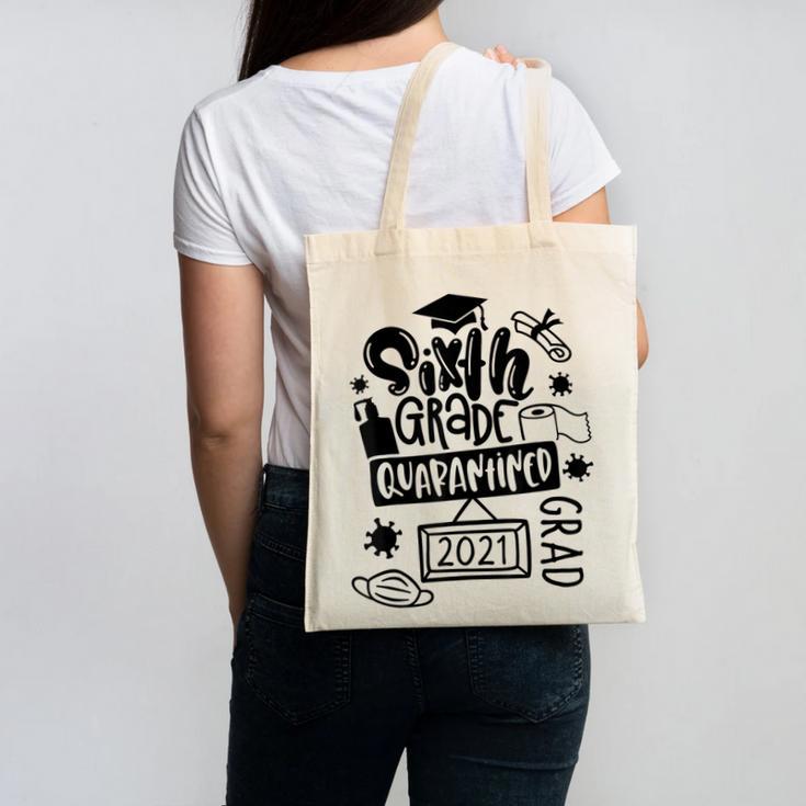 6th Grade Graduate 2021 Graduate Quarantine Sixth Graduation Canvas Tote Bag