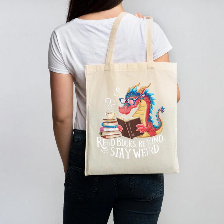Adorable Book Lover Dragon Read Books Be Kind Stay Weird Canvas Tote Bag