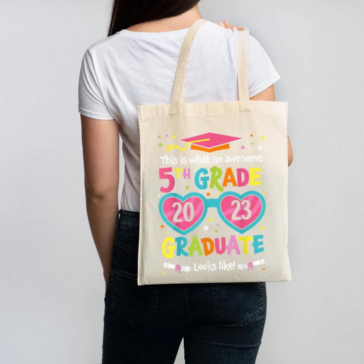 Awesome 5th Grade Graduate Looks Like Class 2023 Graduation Canvas Tote Bag
