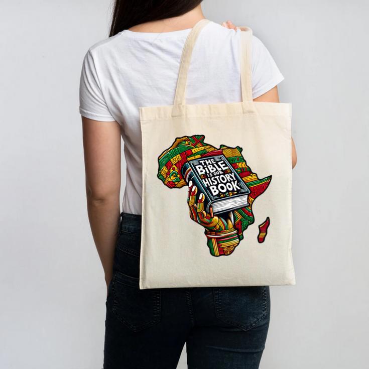 The Bible Is Our History Book Roots African American Faith Canvas Tote Bag