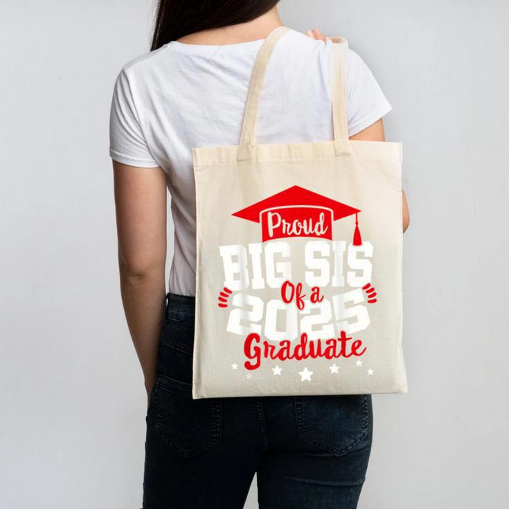 Big Sis Of a 2025 Graduate Class Senior Graduation Grad 25 Canvas Tote Bag