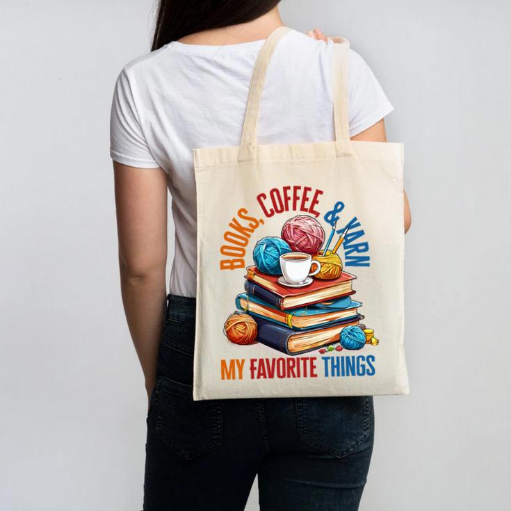 Books Coffee & Yarn Lover My Favorite Things Canvas Tote Bag