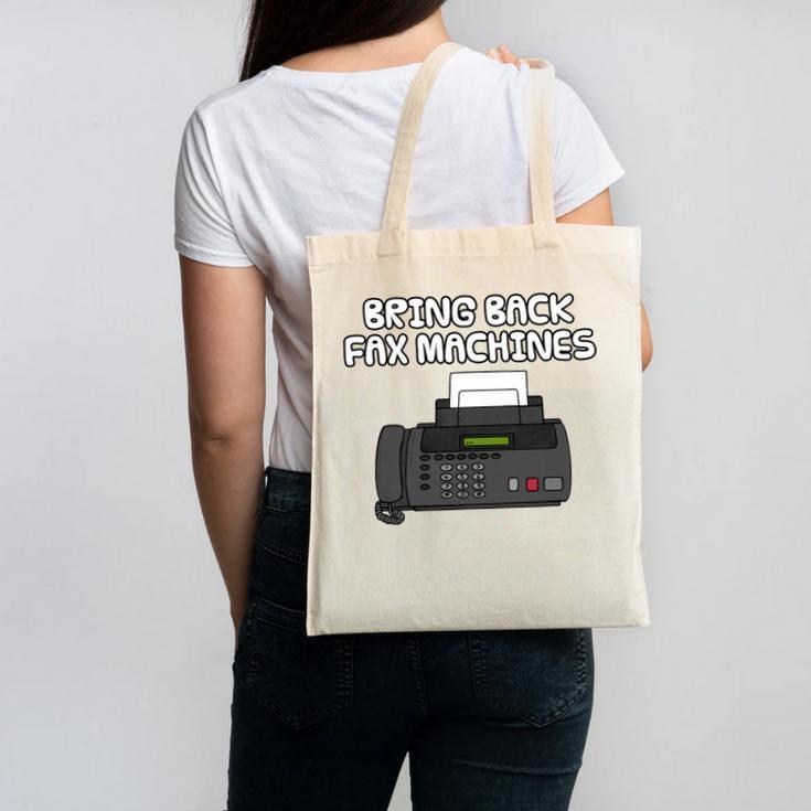 Bring Back Fax Machines Office Sarcasm Nostalgia Premium Tri-Blend Canvas Tote Bag