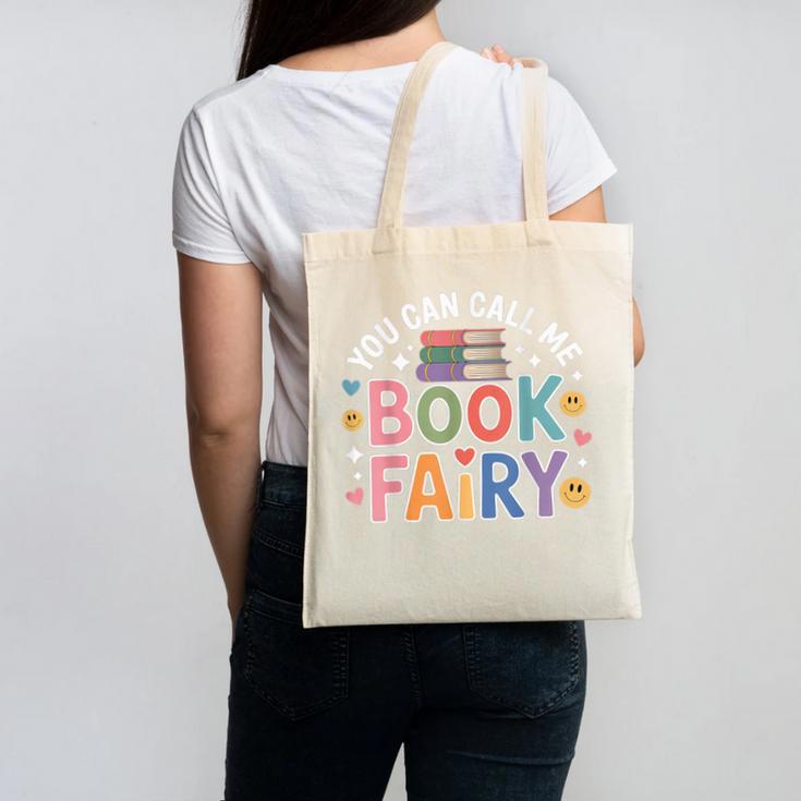 You Can Call Me Book Fairy Reading Magical Hobby Canvas Tote Bag