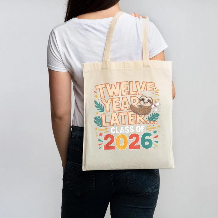 Class Of 2026 Senior Twelve Years Later Sloth Graduation Canvas Tote Bag