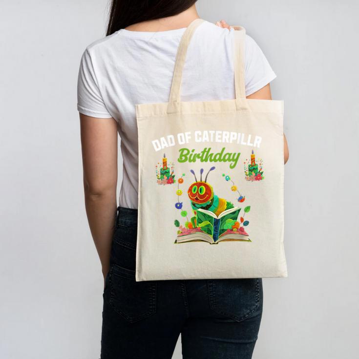 Dad Of Caterpillar Birthday Reading Books Lovers Canvas Tote Bag