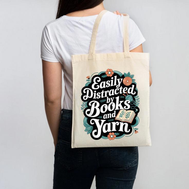 Easily Distracted By Yarn And Books Canvas Tote Bag Easily Distracted By Yarn And Books Canvas Tote Bag
