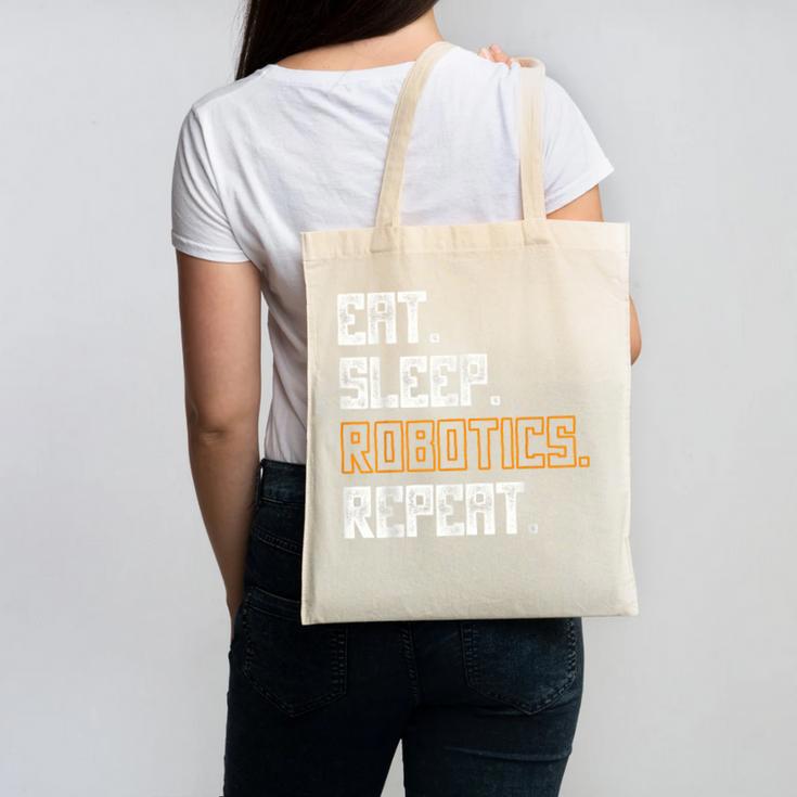 Eat Sleep Robotics Repeat Shirt Graduation Canvas Tote Bag