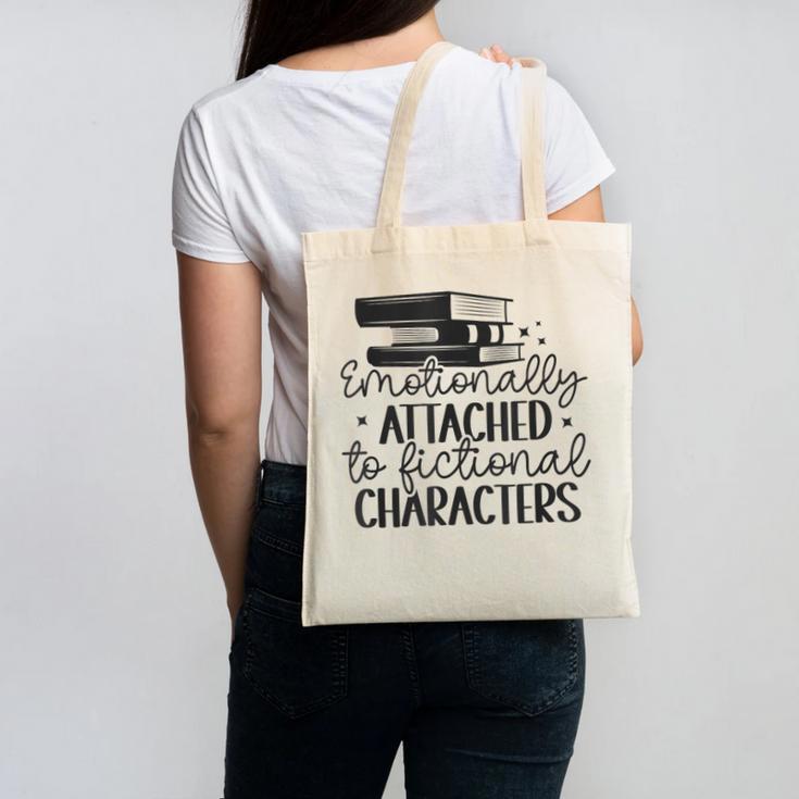 Emotionally Attached To Fictional Characters Banned Books Canvas Tote Bag