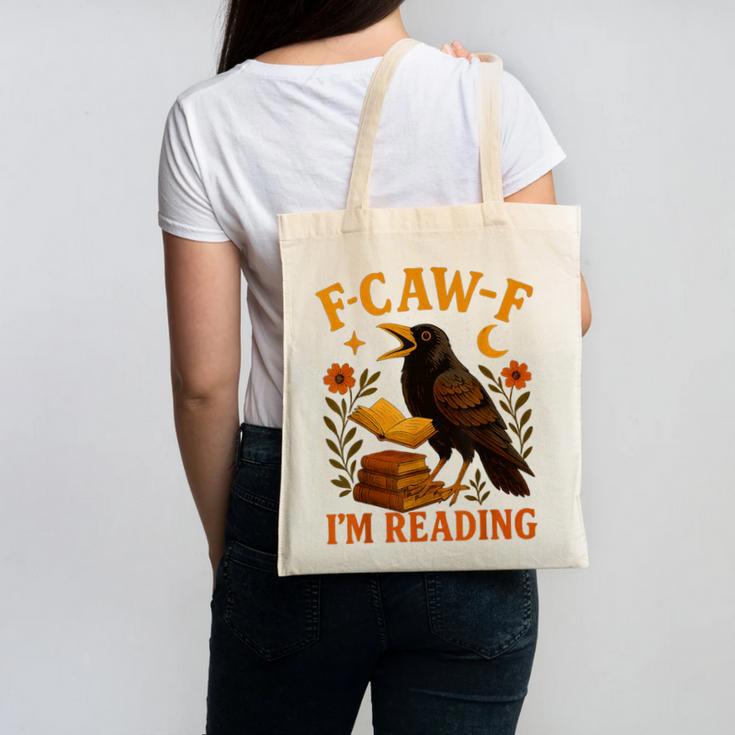 F CAW F Crow I'm Reading Book Lover Fall Canvas Tote Bag