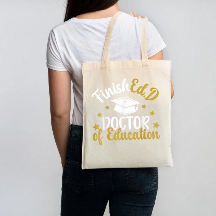 FinishEdD Doctor Of Education Graduation EdD Graduate Canvas Tote Bag
