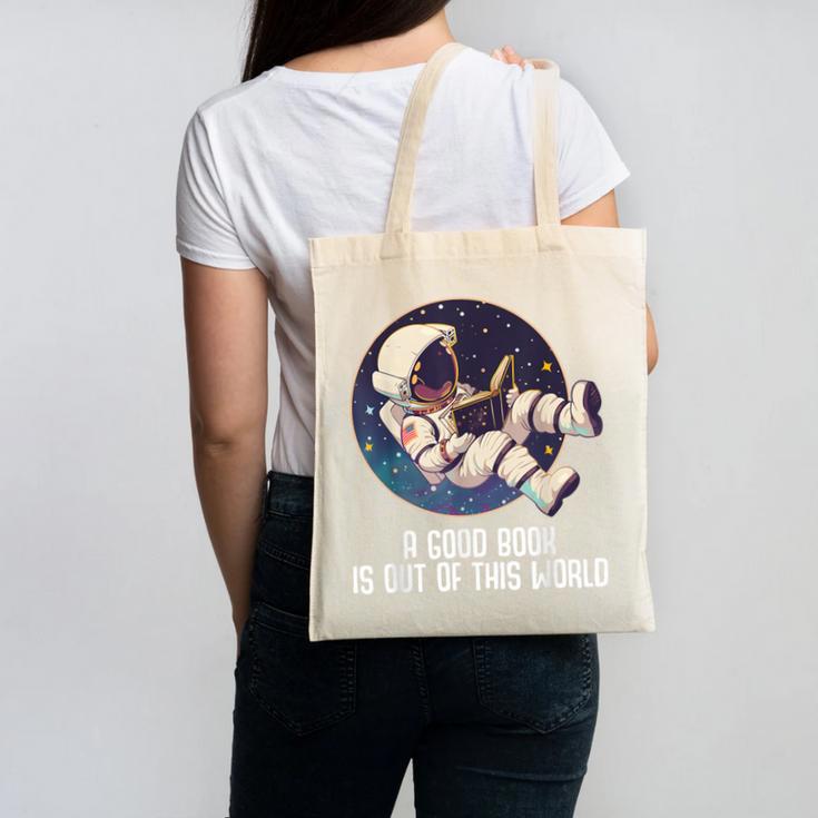 Good Book Is Out Of This World Astronaut Space Canvas Tote Bag
