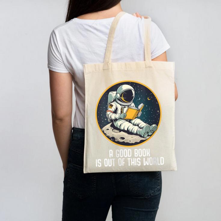 Good Book Is Out Of This World Space Reading Lover Canvas Tote Bag