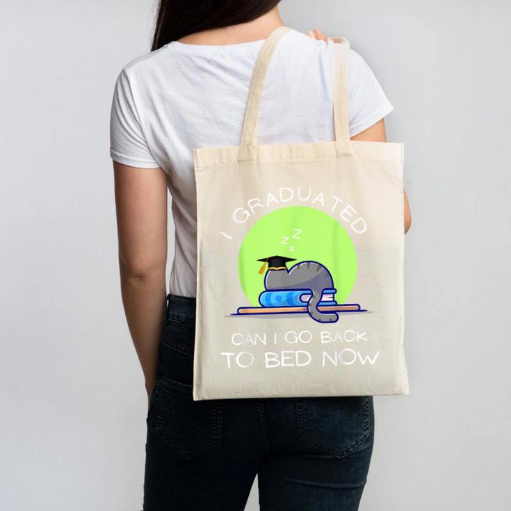 I Graduated Can I Go Back To Bed Now Cat Graduation For Men Women Girls Kids Canvas Tote Bag