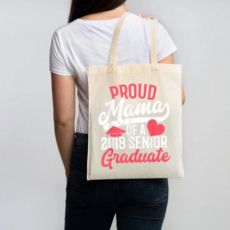 GraduationShirt For Mom Proud Mama Of 2018 Senior Tee Canvas Tote Bag