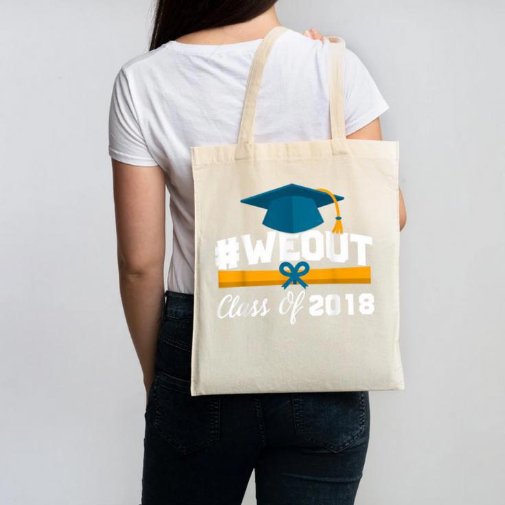 GraduationShirt WeOut Class Of 2018 Tee Canvas Tote Bag