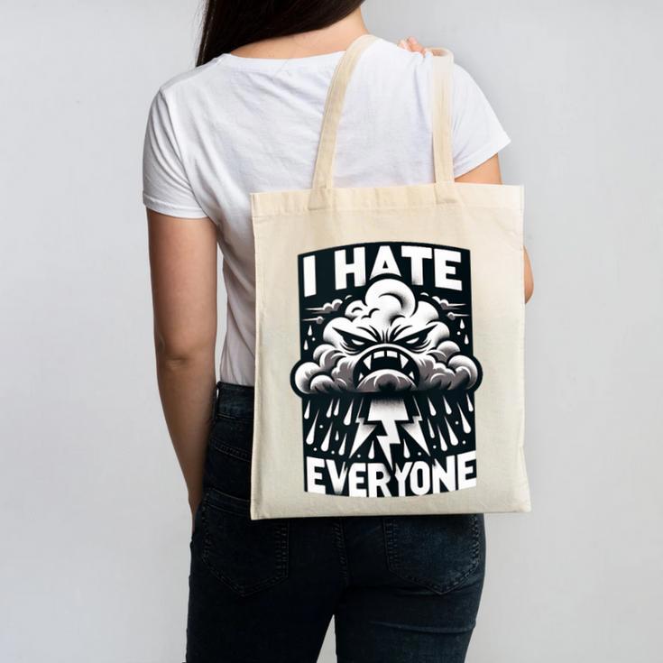 I Hate Everyone Introvert Anti-Social Dark Humor Canvas Tote Bag