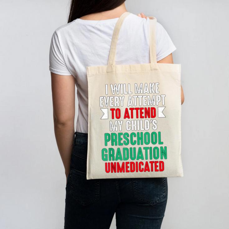 Hilarious Preschool Graduation Mom Dad Meme Preschooler Canvas Tote Bag