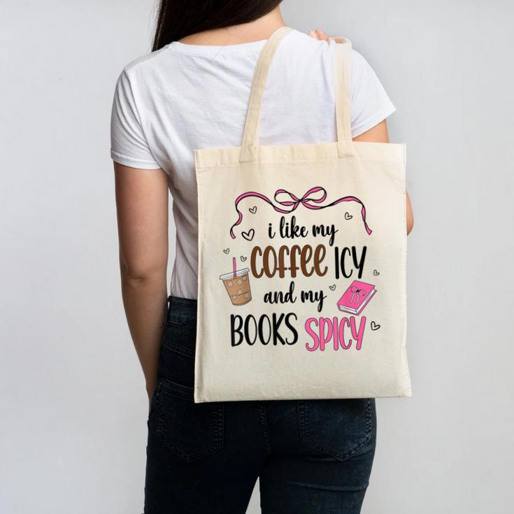 Iced Coffee & Reading Smut Books Girly Spicy Novels Canvas Tote Bag