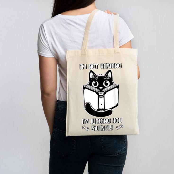 I’m Not Reading I’m Judging You Silently Fun Cat Book Lover Canvas Tote Bag